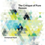 The Critique of Pure Reason