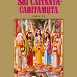Šri Caitanya Caritamrta, Adi lila, 1. del