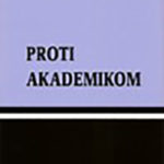 Proti akademikom