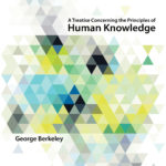 A Treatise Concerning the Principles of Human Knowledge