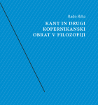 Kant in drugi kopernikanski obrat v filozofiji