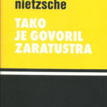 Tako je govoril Zaratustra: knjiga za vse in za nikogar
