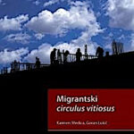 Migrantski circulus vitiosus