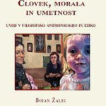 Človek, morala in umetnost