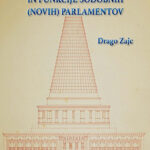 Razvoj parlamentarizma in funkcije sodobnih (novih) parlamentov