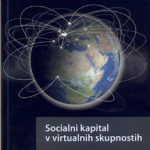 Socialni kapital v virtualnih skupnostih
